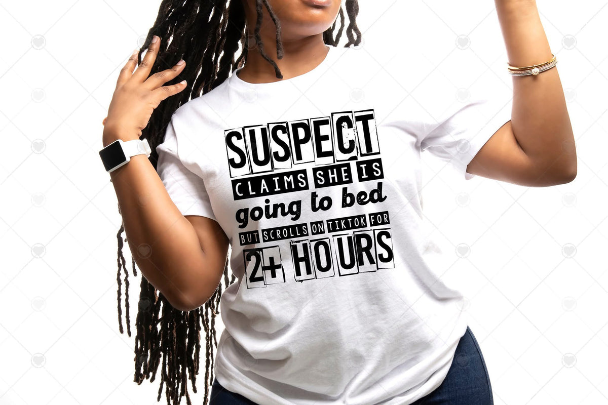 Short sleeve t-shirt Suspect Claims She Is Going To Bed